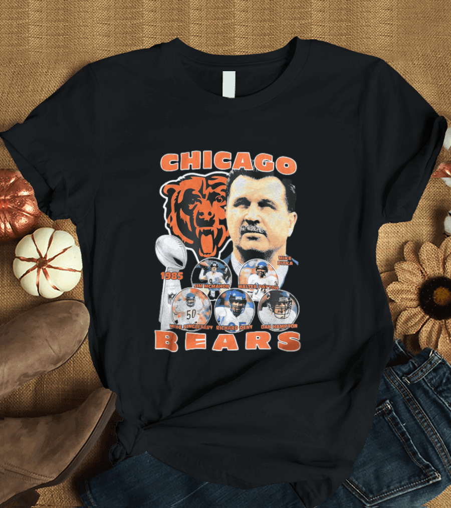 Chicago Bears 1985 Mike Ditka Jim McMahon Walter Payton Mike Singletary Richard Dent Dan Hampton T-Shirt