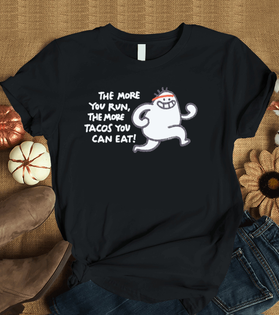 The More You Run The More Tacos You Can Eat Running Character Red Headband T-Shirt