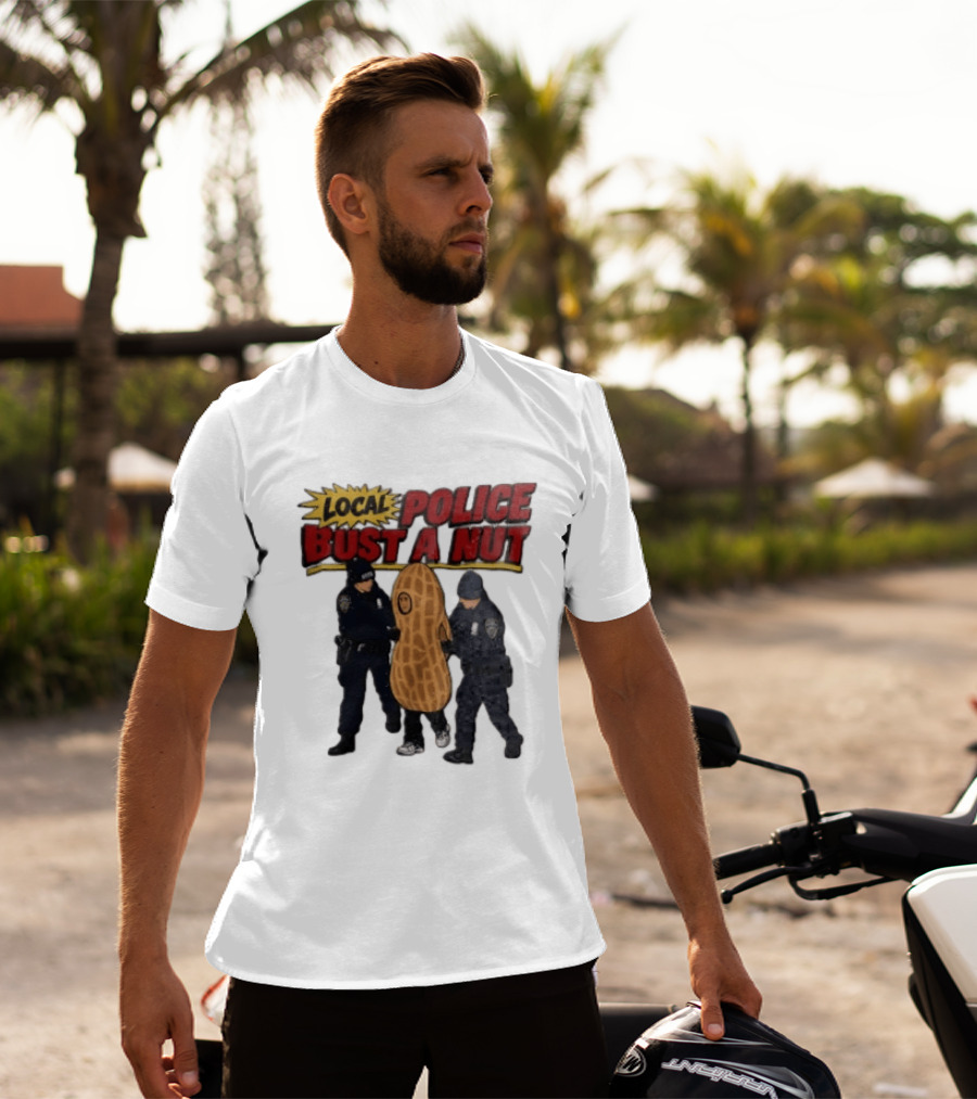 Local Police Bust A Nut Cartoon NYPD Officers Arresting Peanut T-Shirt