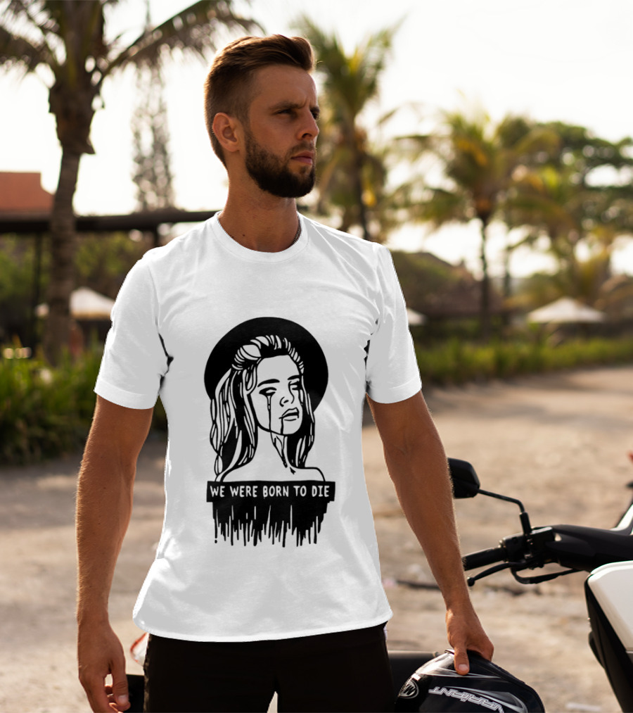 We Were Born To Die Crying Woman Halo Dripping Tears T-Shirt