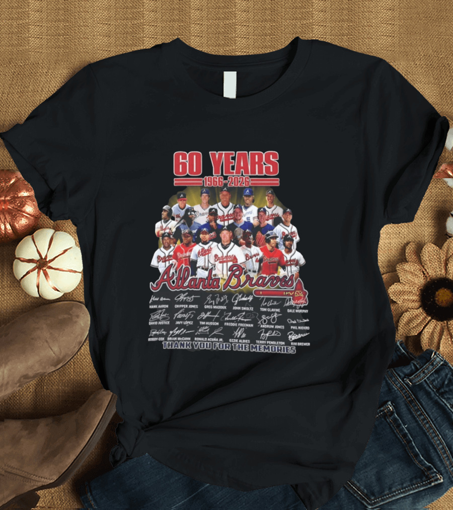 Atlanta Braves 60 Years 1966 2026 Legends Aaron Chipper Jones Maddux Glavine Smoltz Murphy Autographs Thank You For The Memories T-Shirt