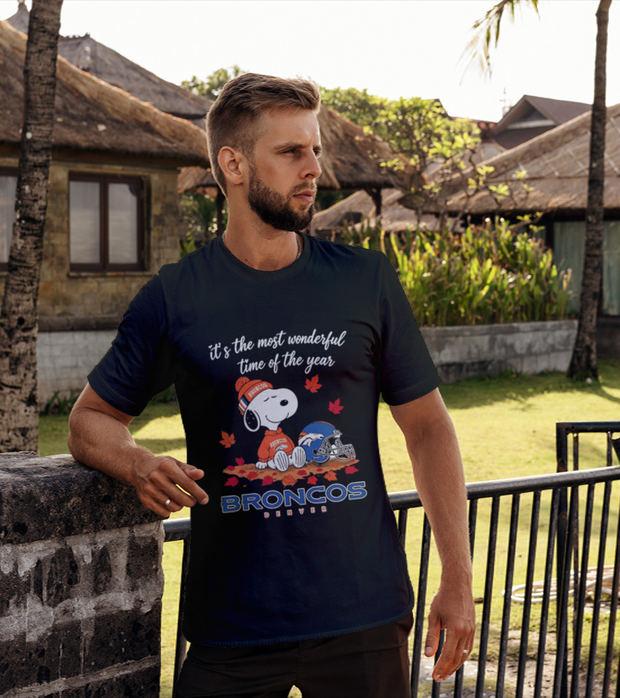 Snoopy Broncos Denver It's The Most Wonderful Time Of The Year Autumn Football T-Shirt