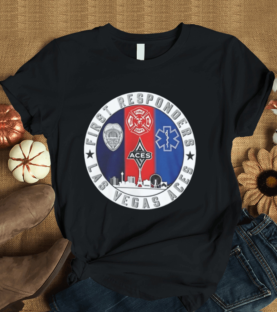 First Responders Tribute Las Vegas Aces Police Fire Dept EMS Crest T-Shirt