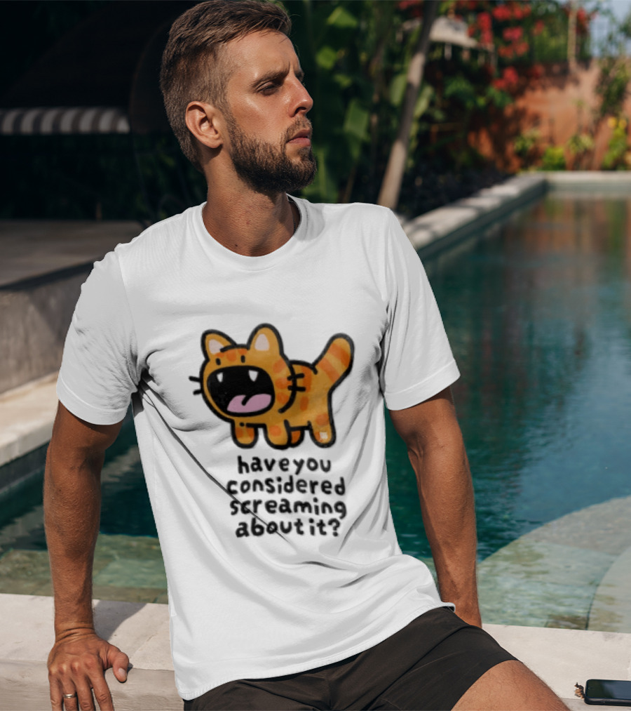 Have You Considered Screaming About It Cartoon Orange Tabby Cat Open Mouth Wide T-Shirt