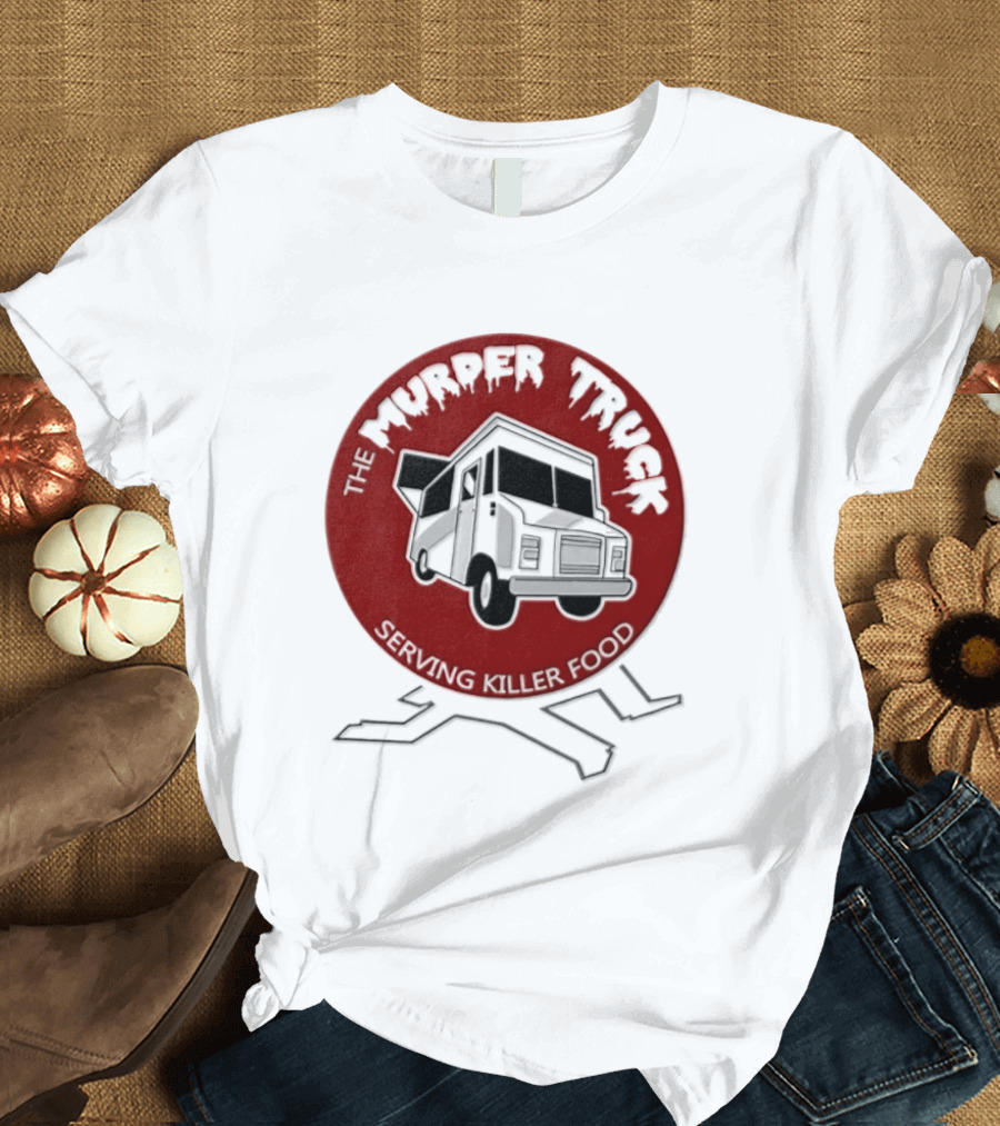 The Murder Truck Serving Killer Food Red Circle T-Shirt