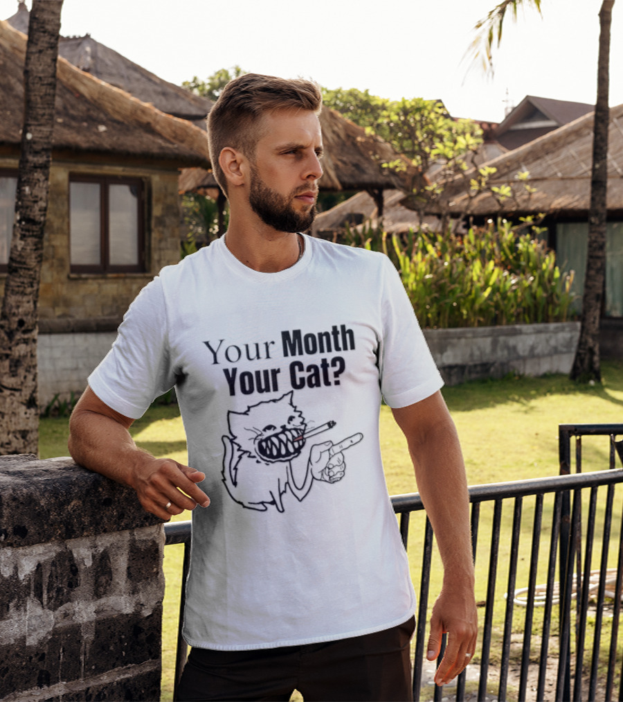 Your Month Your Cat Smoking Drawing T-Shirt