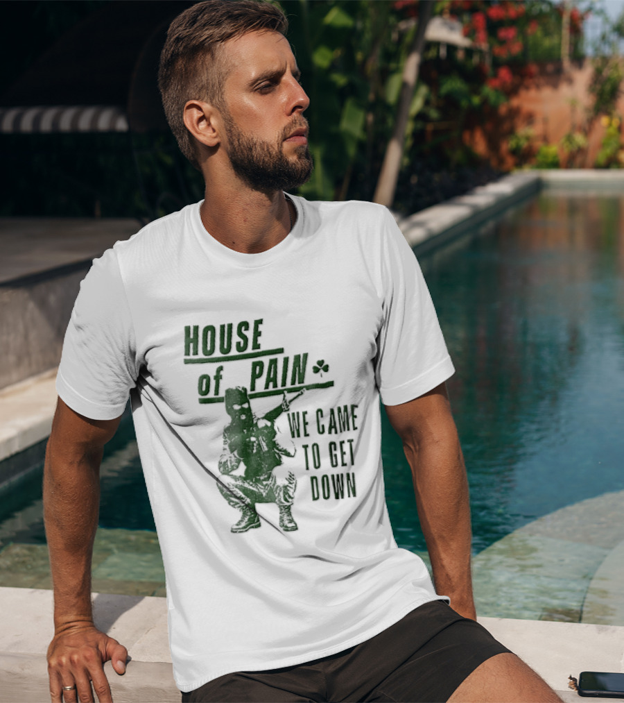 House Of Pain We Came To Get Down Green Stencil Masked Soldier Rifle Shamrock T-Shirt