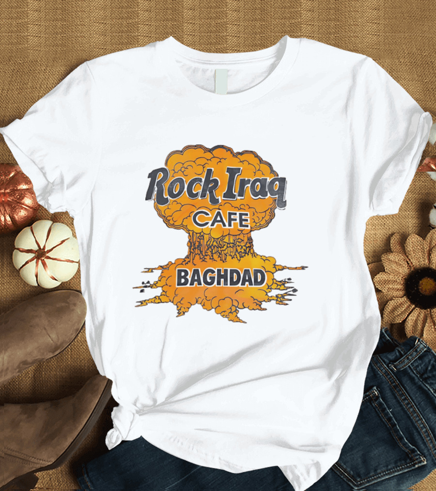 Rock Iraq Cafe Baghdad Nuclear Explosion Cloud T-Shirt