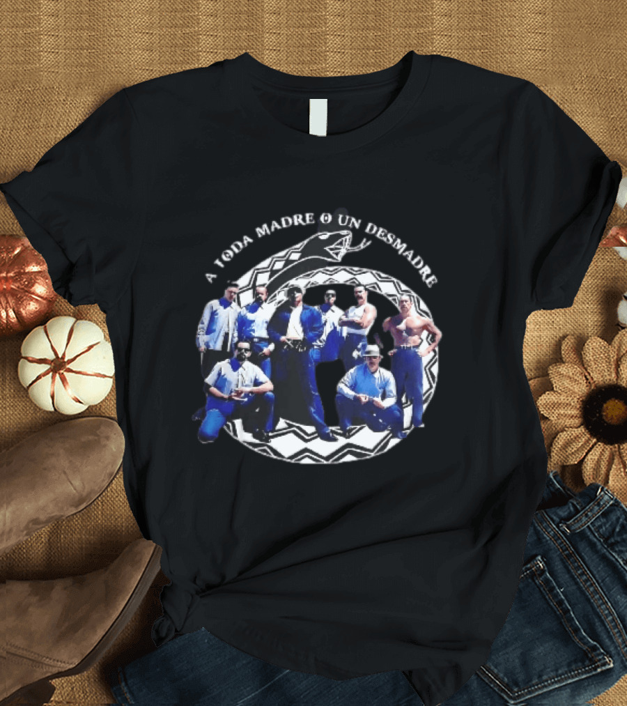A Toda Madre O Un Desmadre Gangsters Team Vintage Style Photography Group Pose T-Shirt