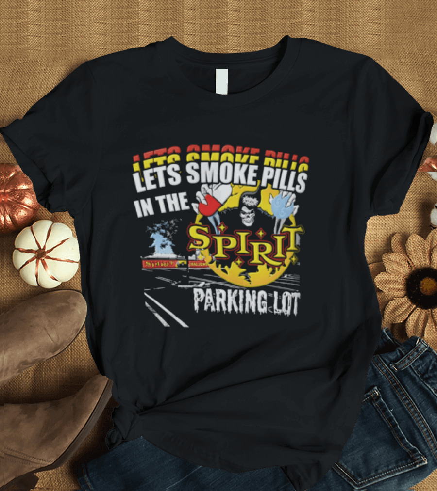Let's Smoke Pills In The Spirit Halloween Parking Lot Grim Reaper Skeleton Holding Capsule Yellow Flames T-Shirt