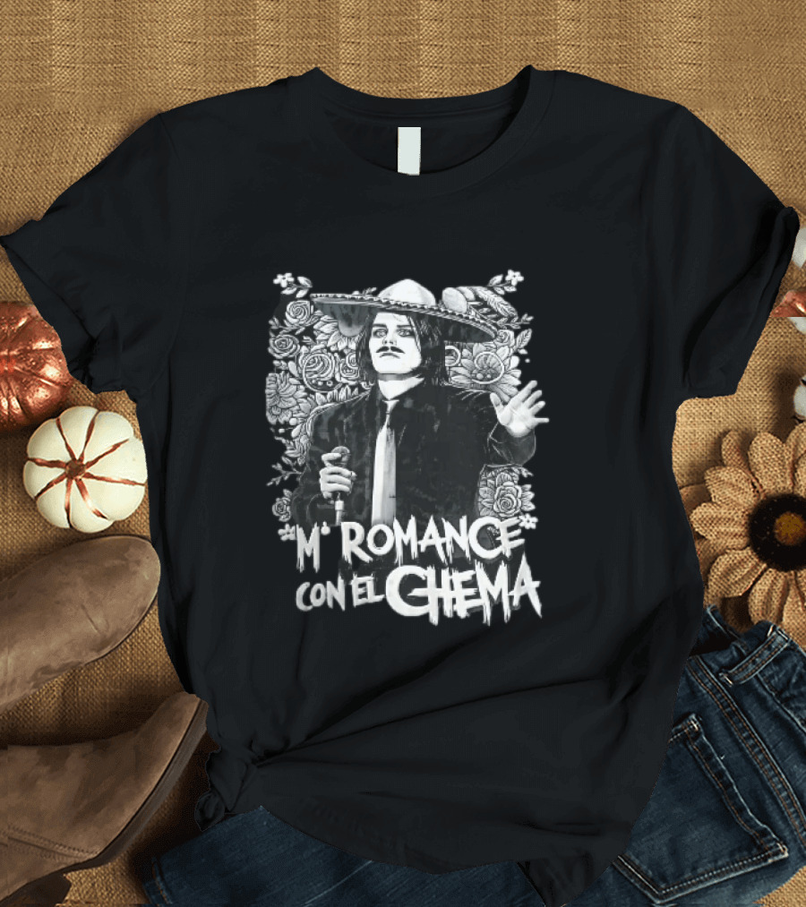 Mi Romance Con El Chema Traditional Mexican Mariachi Singer Hat And Flowers T-Shirt