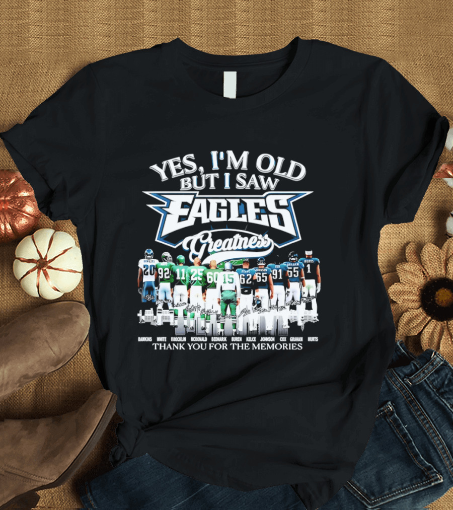 Philadelphia Eagles Greatness Thank You For The Memories T-Shirt