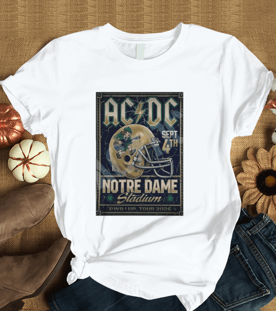ACDC Notre Dame Stadium September 4th PWR Up Tour 2026 T-Shirt