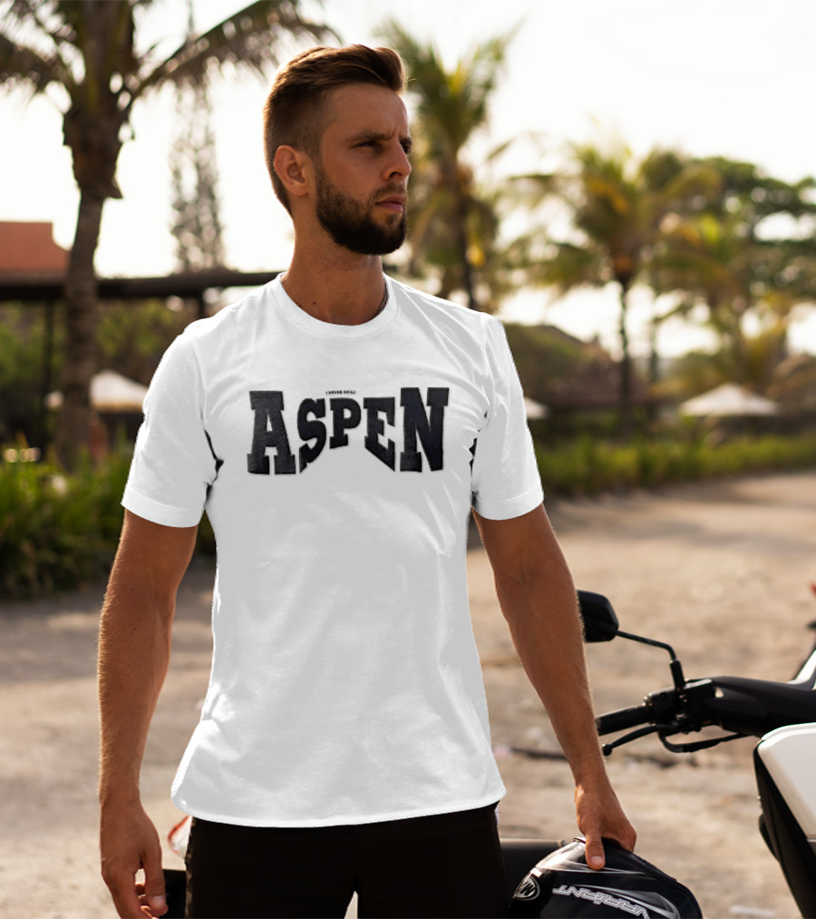 Aspen I Never Said T-Shirt