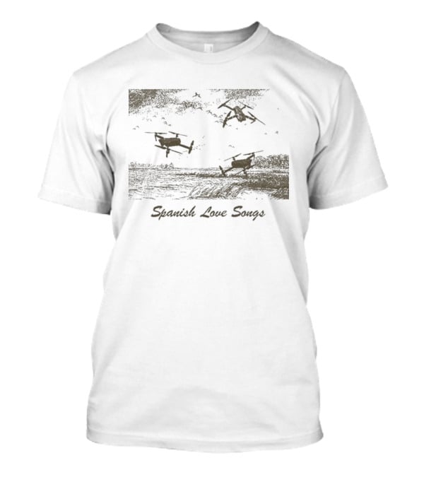 Spanish Love Songs Drone Scenic Landscape With Flying Drones T-Shirt