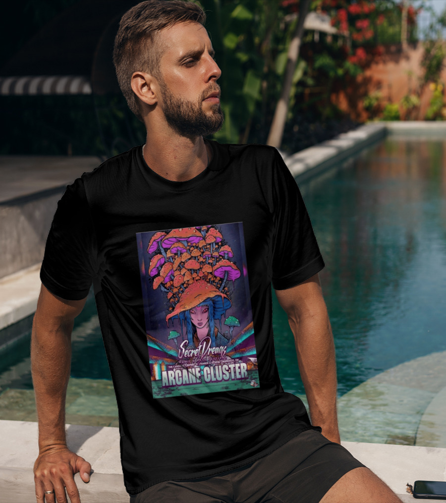 Arcane Cluster Secret Dreams Music Arts Festival 2026 Cardinal Center Marengo Ohio Psychedelic Mushroom T-Shirt