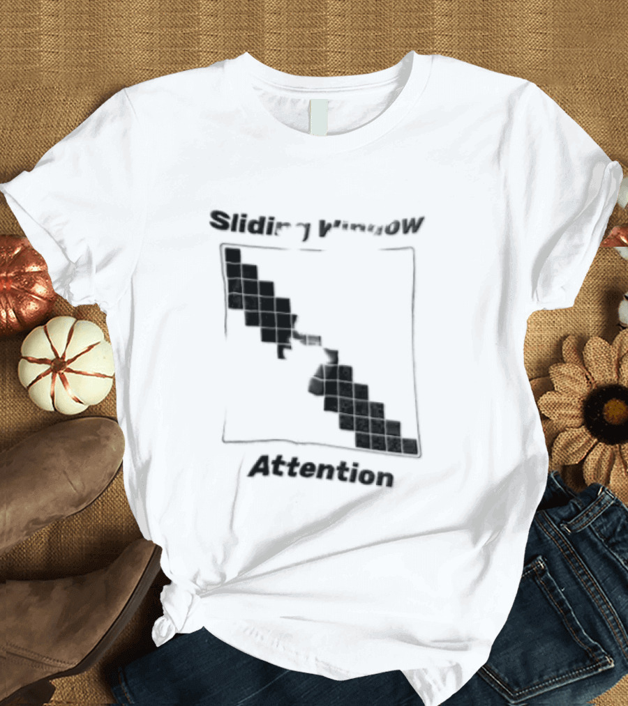 Sliding Window Attention Mechanism Diagram T-Shirt