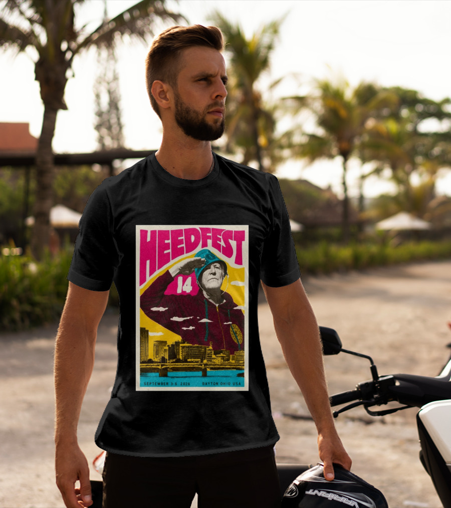 HeedFest 14 September 3 6 2026 Dayton Ohio USA T-Shirt