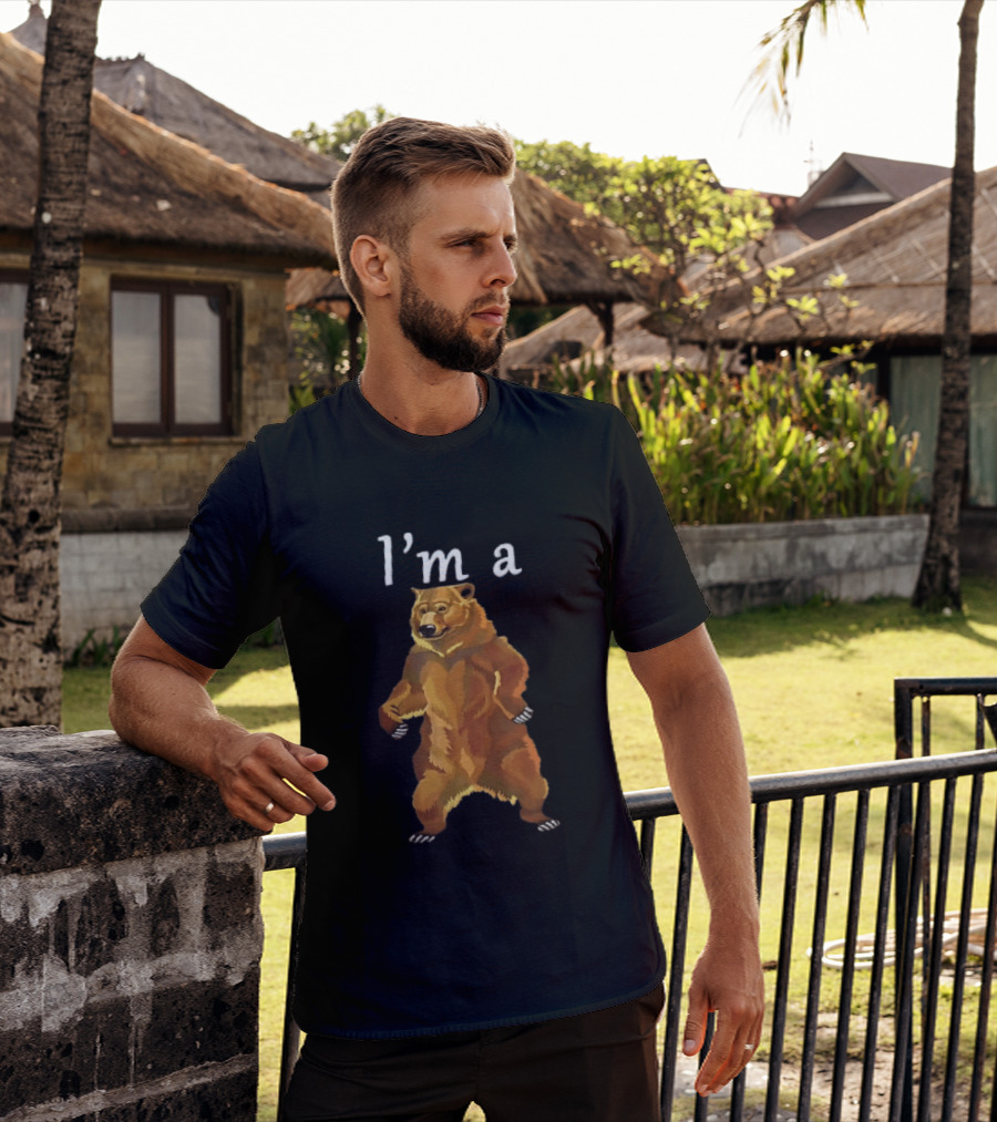 I'm A Standing Brown Grizzly Bear With Open Paws On Hind Legs T-Shirt