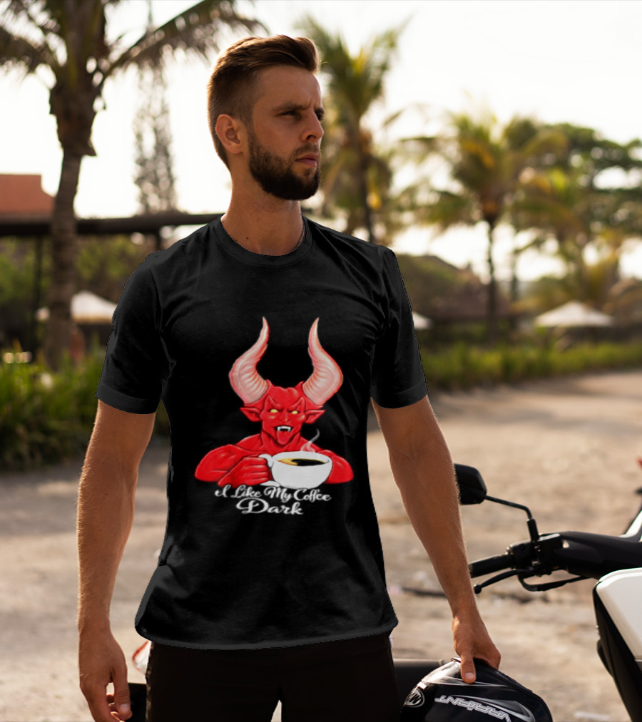 I Like My Coffee Dark Devil Demon Satan Red Horns Coffee T-Shirt
