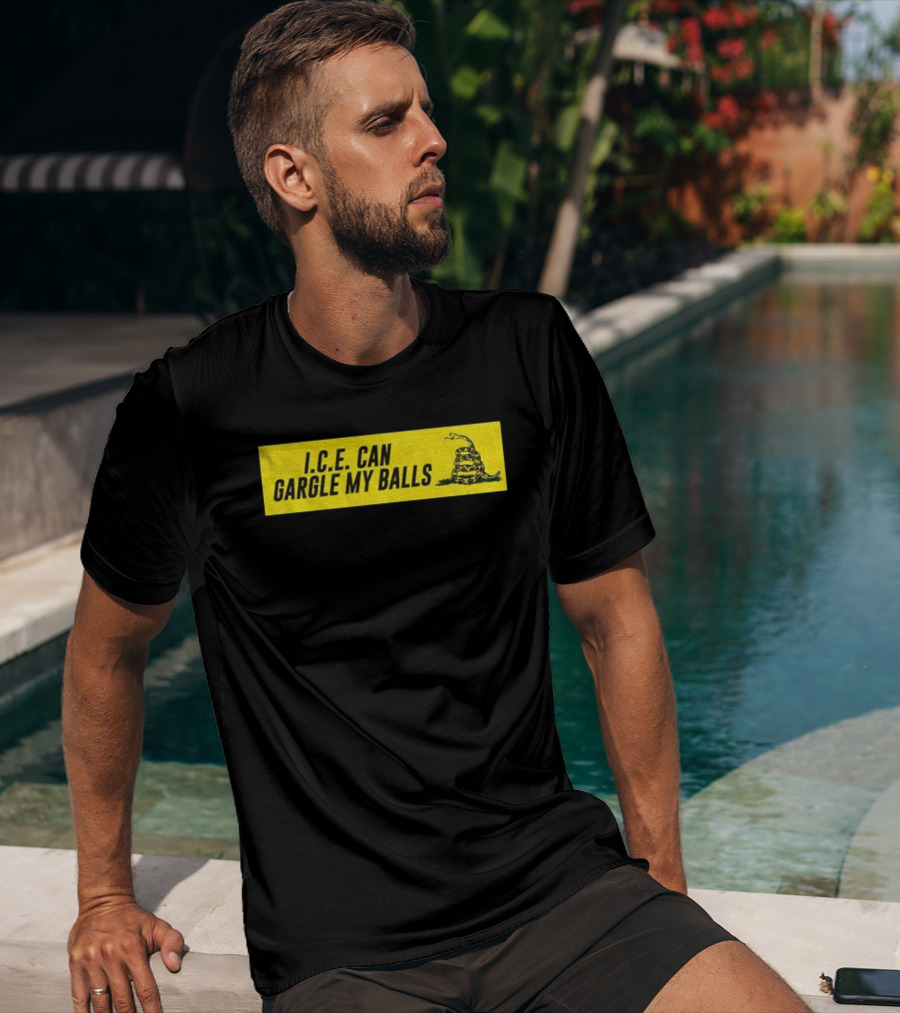 I.C.E. Can Gargle My Balls Political Gadsden Flag Snake T-Shirt