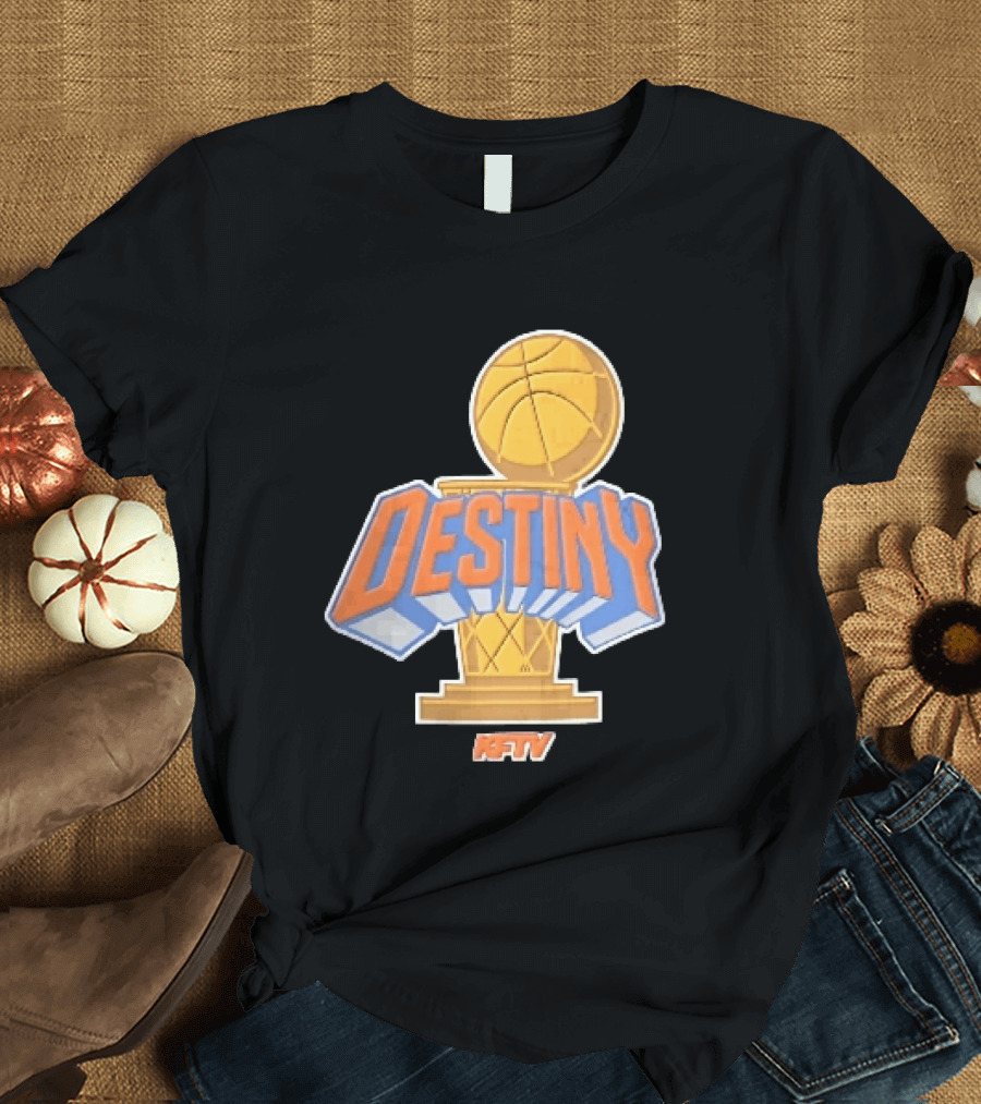 Destiny Gold Basketball Hoop Trophy Cartoon KFTV Orange Lettering T-Shirt
