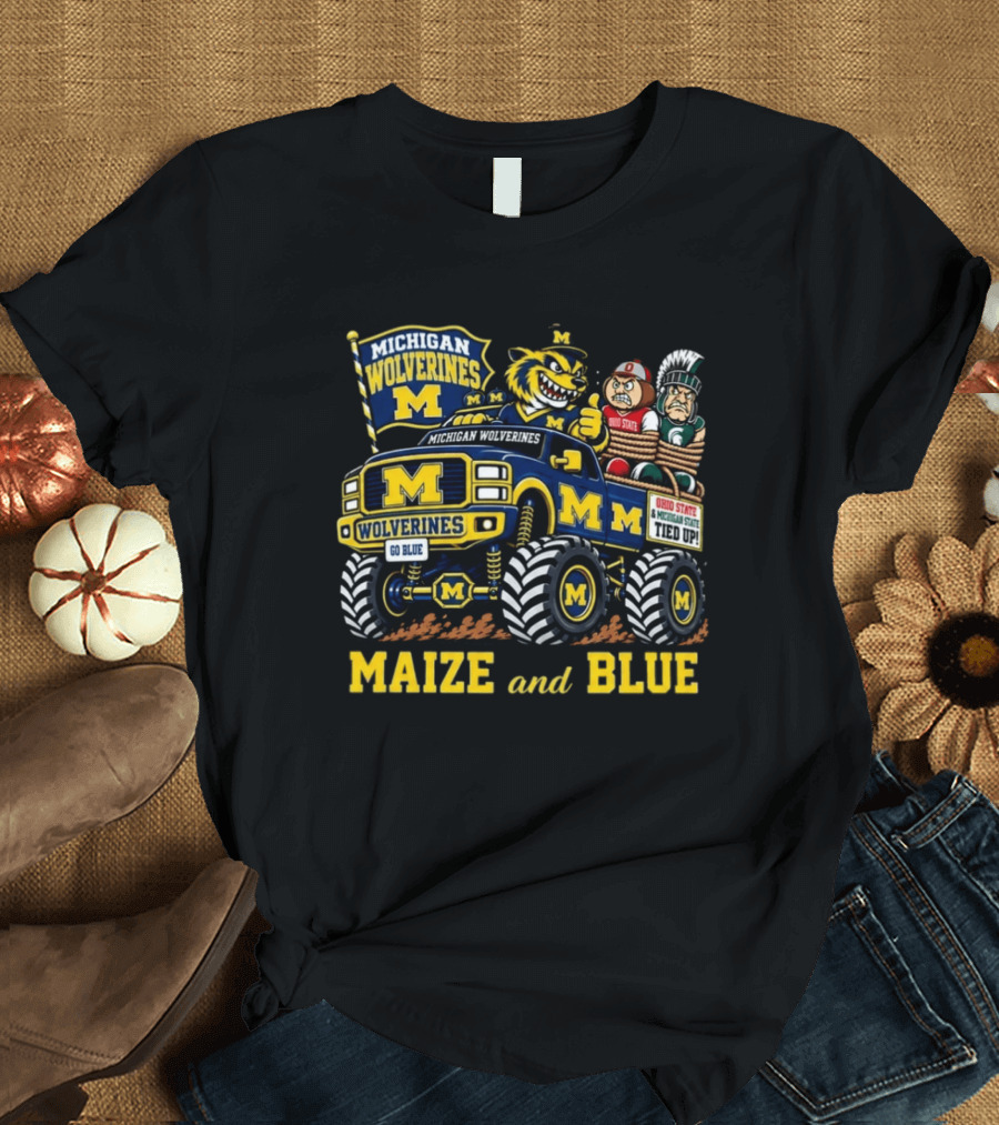Michigan Wolverines Maize And Blue 2026 Ohio State And Michigan State Tied Up T-Shirt