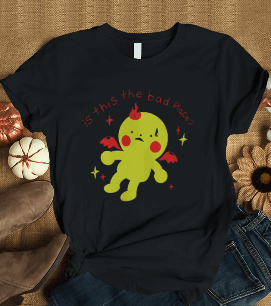 Is This The Bad Place Demon Creature Red Wings Yellow T-Shirt