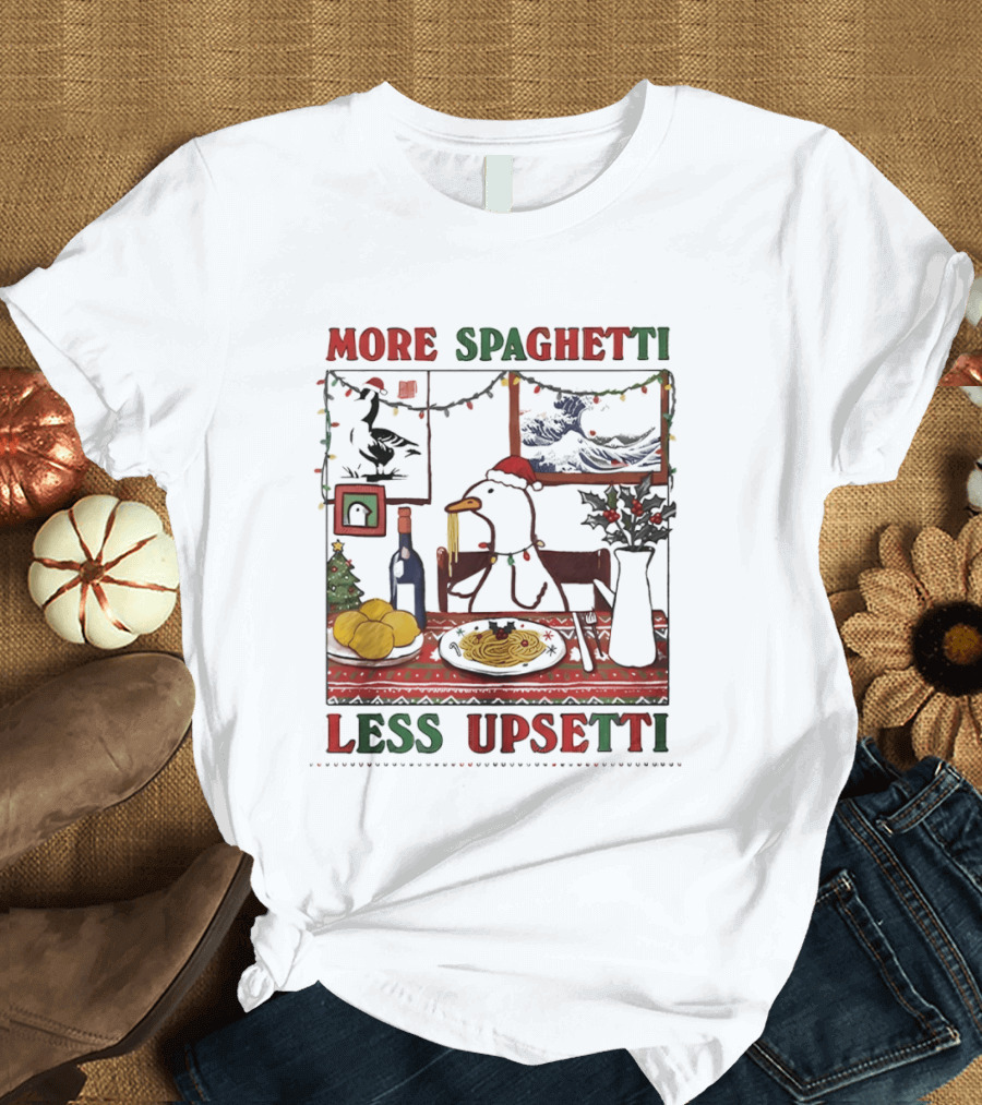 More Spaghetti Less Upsetti Duck Eating Pasta Christmas Scene T-Shirt