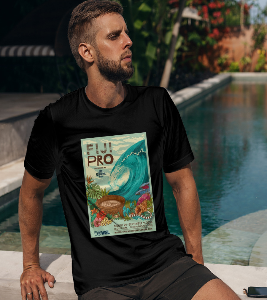 Fiji Pro Cloudbreak 2026 Presented By Corona Cero August 25 September 4 World Surf League Championship Tour T-Shirt