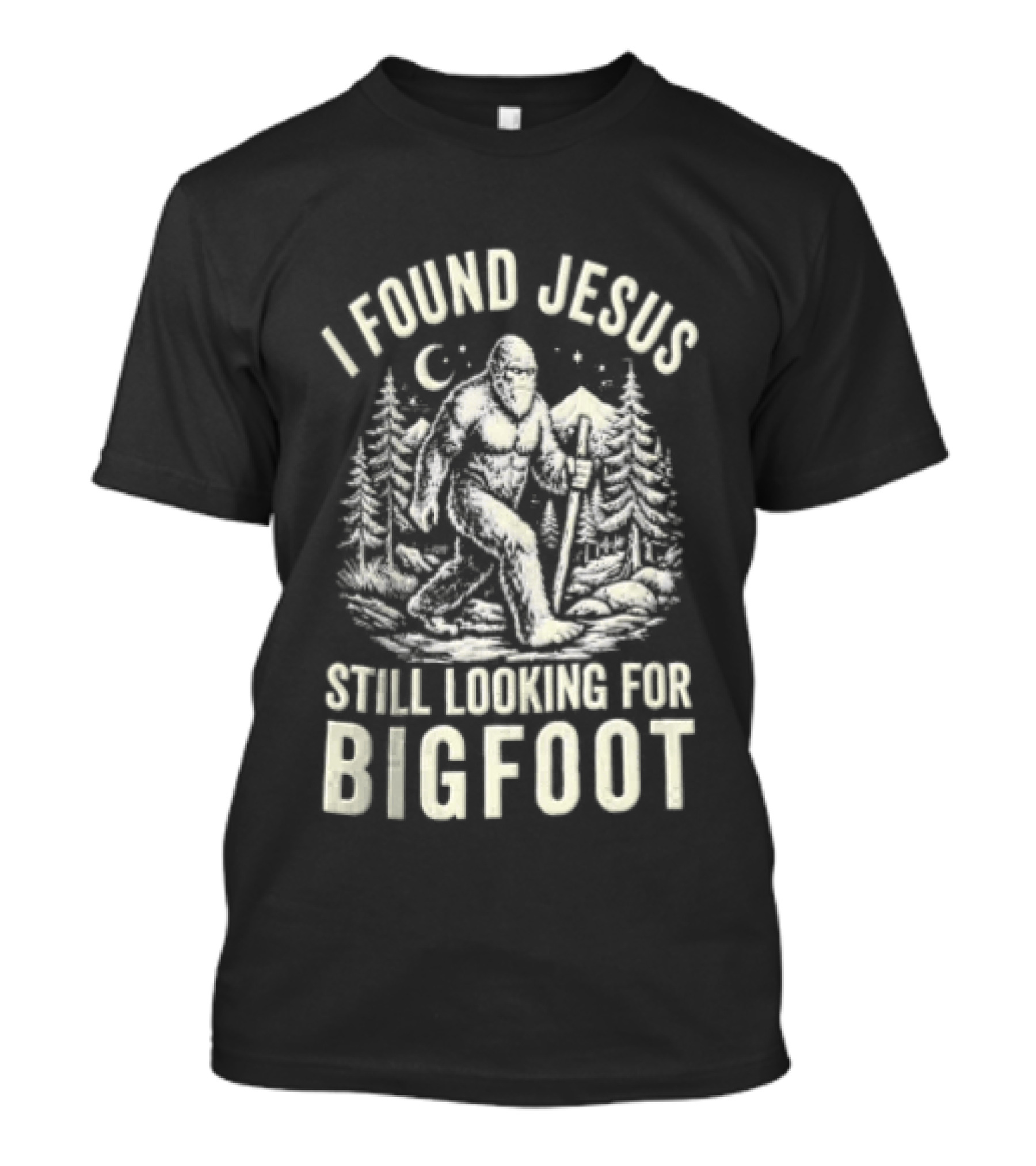 I Found Jesus Bigfoot Search Funny Meme T-Shirt