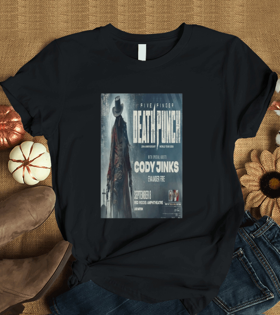 Five Finger Death Punch 20th Anniversary World Tour 2026 Red Rocks Amphitheatre September 8 Cody Jinks Eva Under Fire T-Shirt