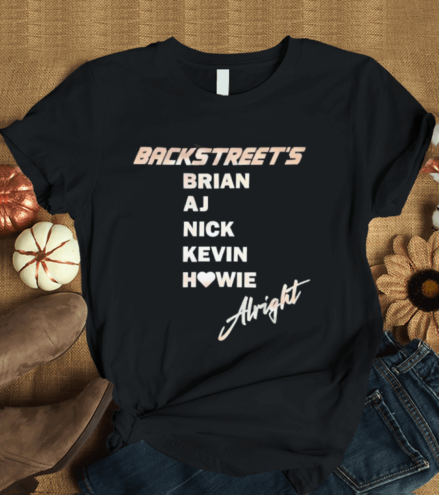 Backstreet's Brian AJ Nick Kevin Howie Alright Heart Cursive Gold T-Shirt