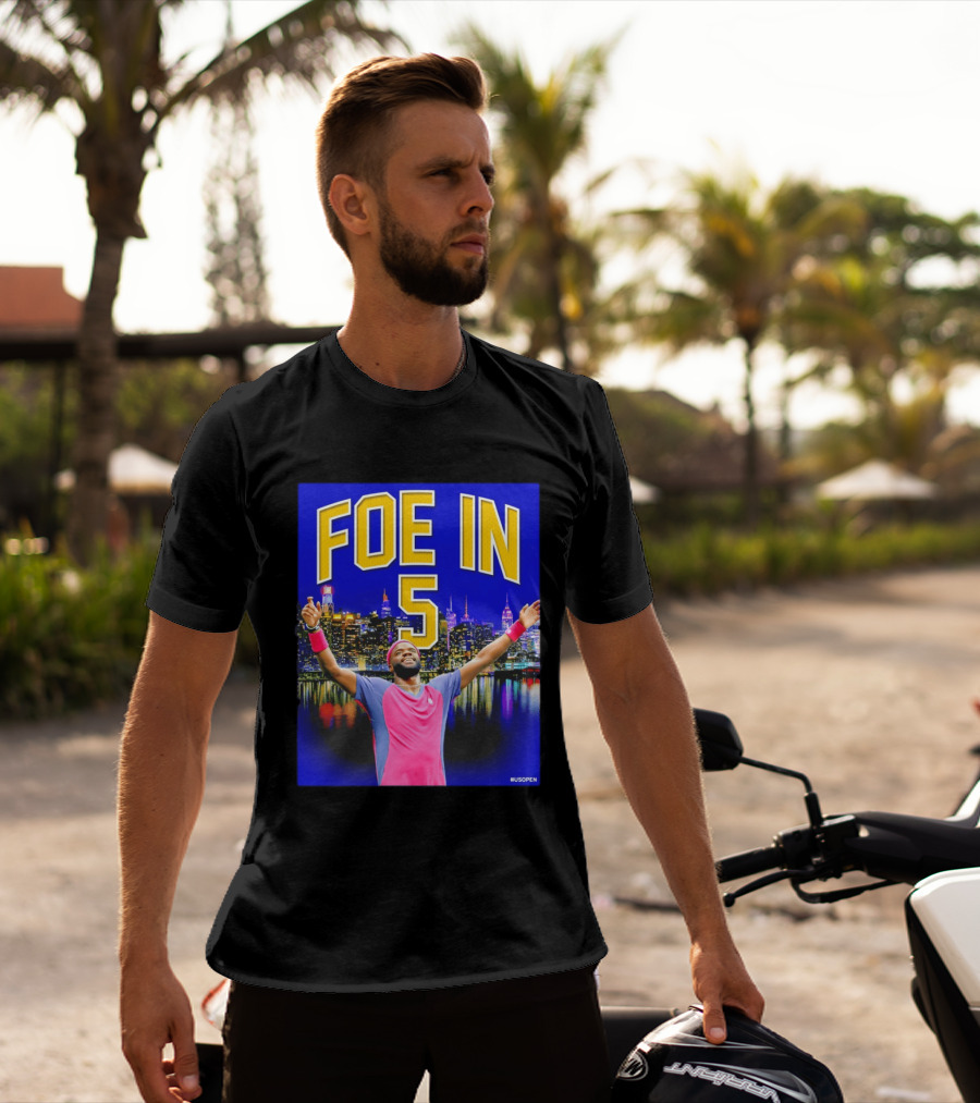 Foe In 5 Frances Tiafoe US Open Tennis Night Skyline Celebration T-Shirt