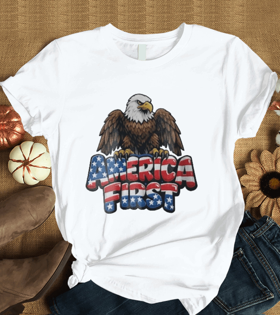 America First Bald Eagle Stars Stripes Patriotic T-Shirt