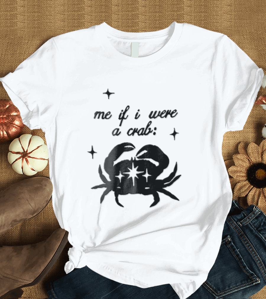 Me If I Were A Crab Crustacean Sparkles Silhouette Four Point Stars T-Shirt