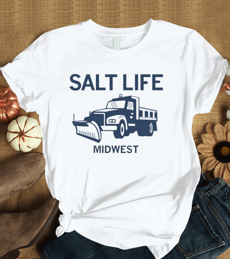 Salt Life Midwest Snow Plow Truck T-Shirt