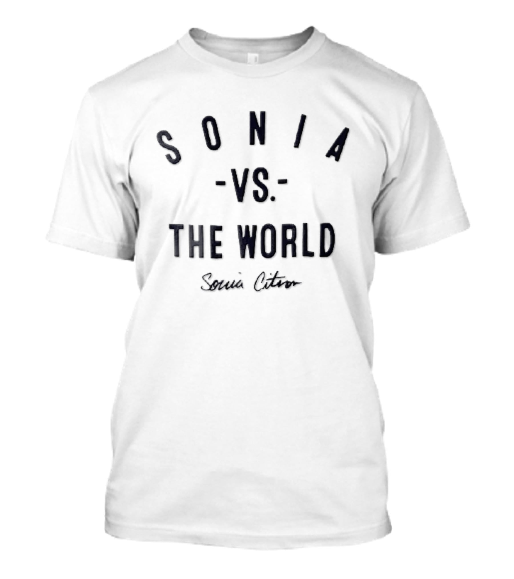 Sonia Vs The World Citron Script Style Sonia Citron T-Shirt