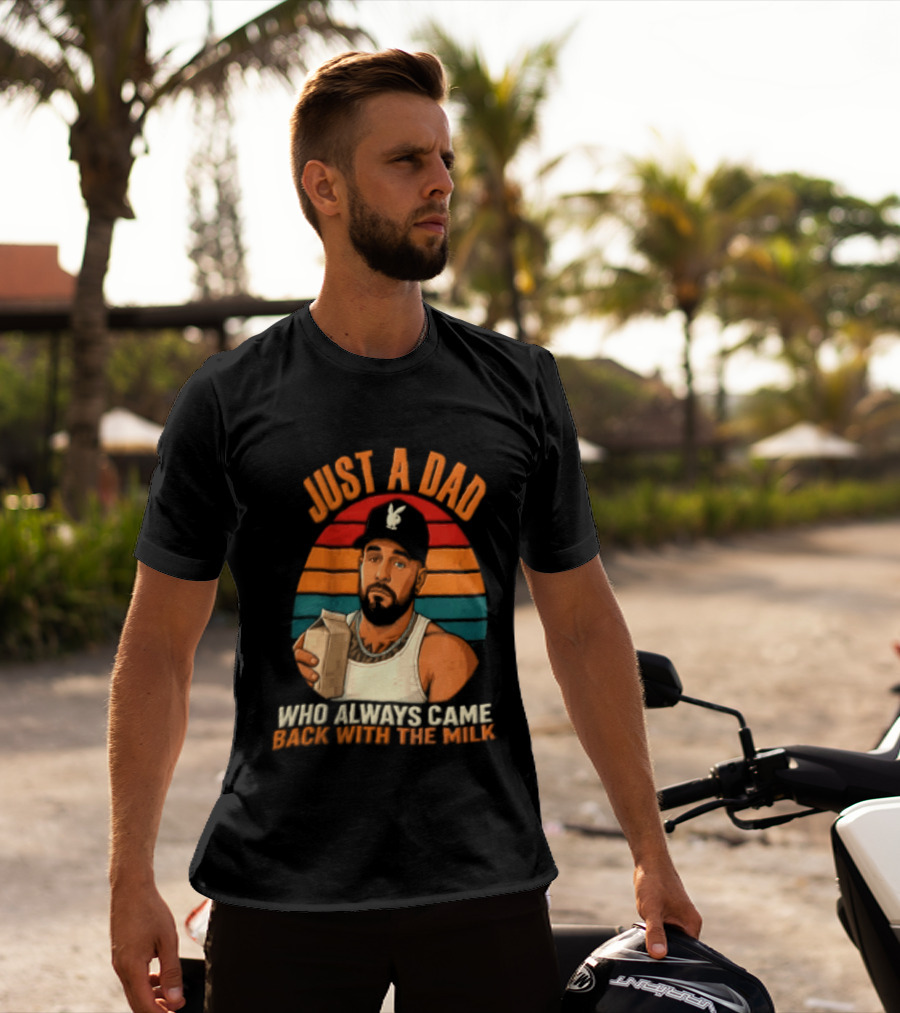 Just A Dad Who Always Came Back With The Milk Man Vintage Sunset Baseball Cap T-Shirt