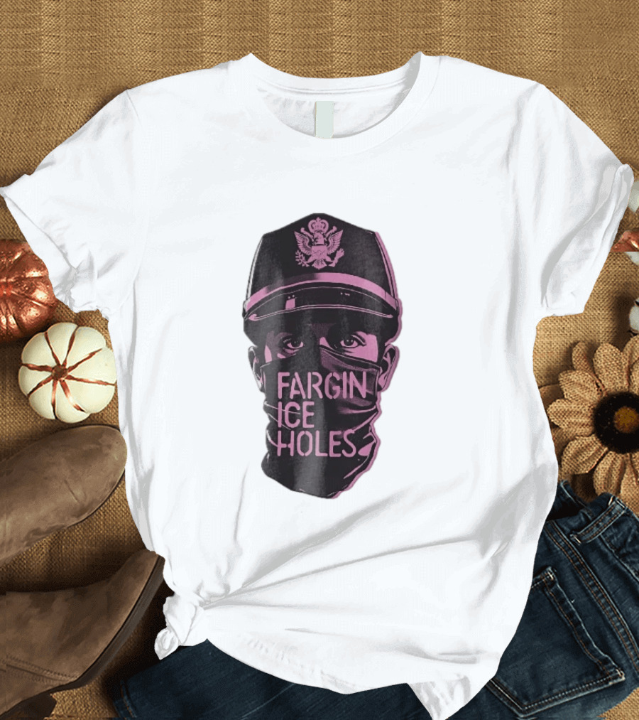 Fargin Ice Holes Masked Officer Police Cap Eagle T-Shirt