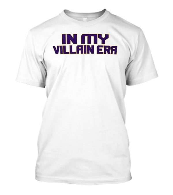 LSU Tigers Football In My Villain Era T-Shirt