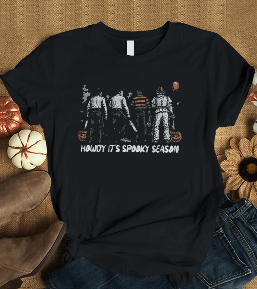 Howdy It's Spooky Season Jason Michael Freddy Pennywise T-Shirt