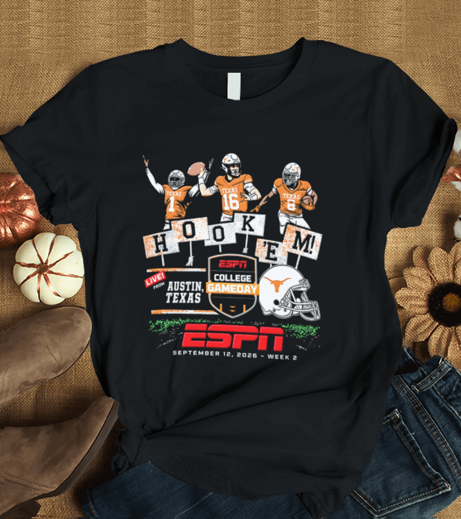 Texas Longhorns Quinn Ewers ESPN College Gameday Hook 'Em Austin Texas 2026 T-Shirt