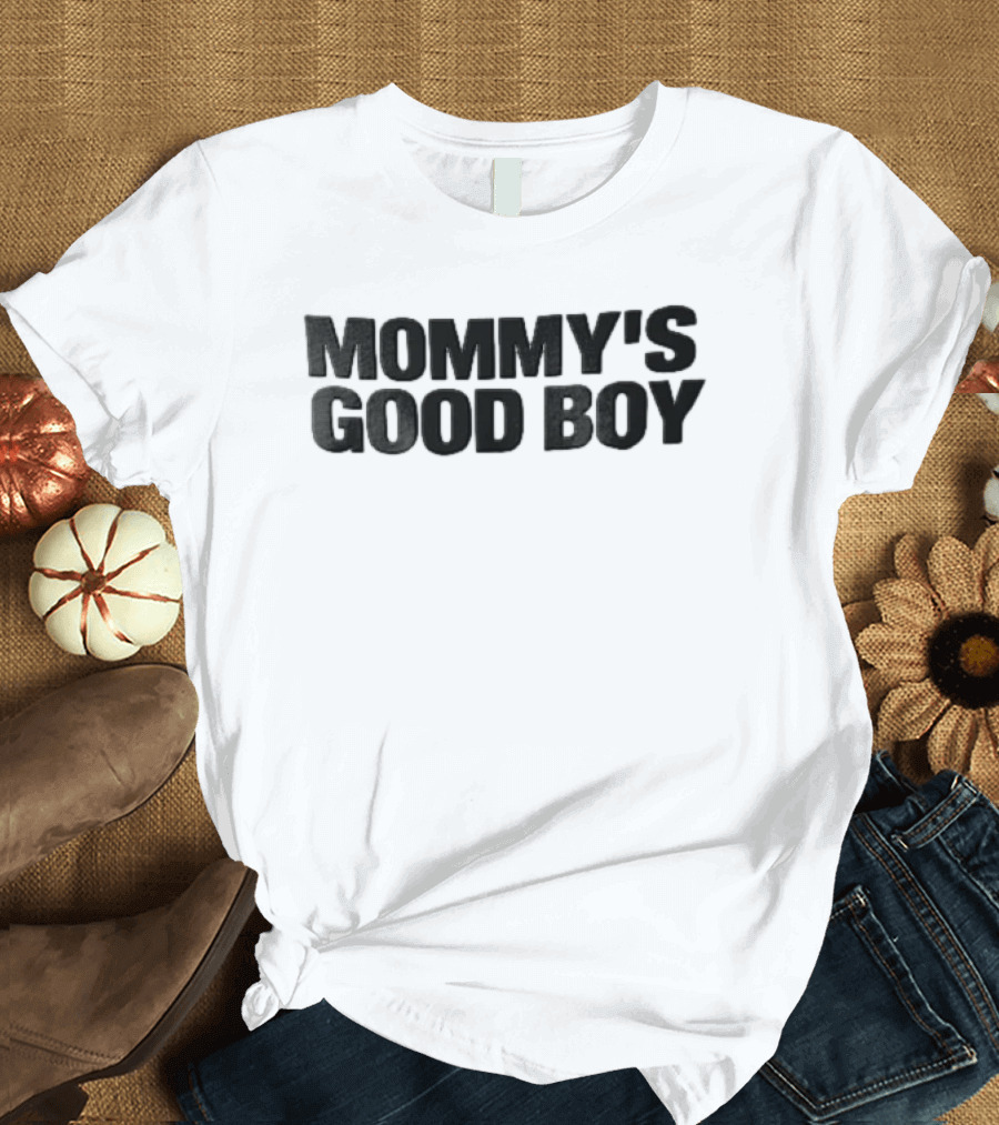 Mommy's Good Boy Sans Serif Lettering Black T-Shirt