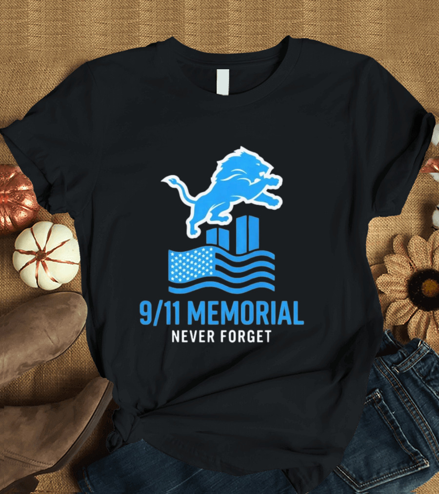 Detroit Lions 9/11 Memorial Never Forget 2026 T-Shirt