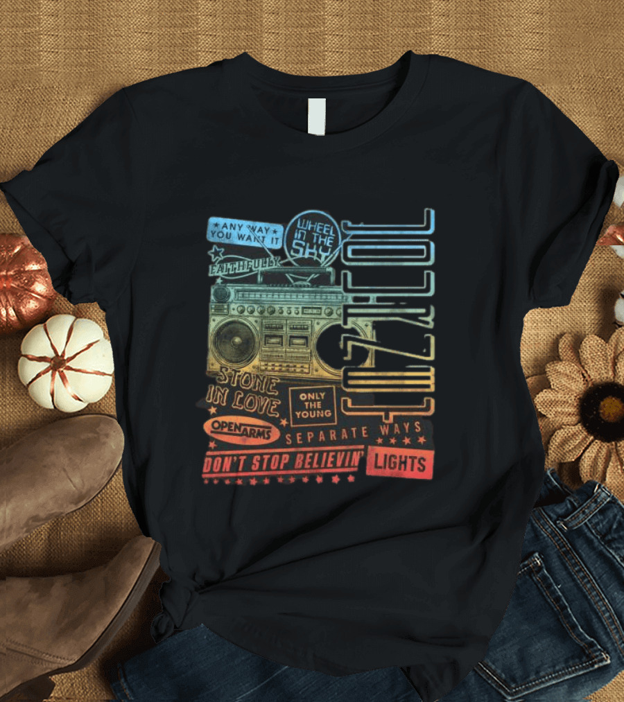 Journey Don't Stop Believin' Wheel In The Sky Stone In Love Open Arms Retro Radio T-Shirt