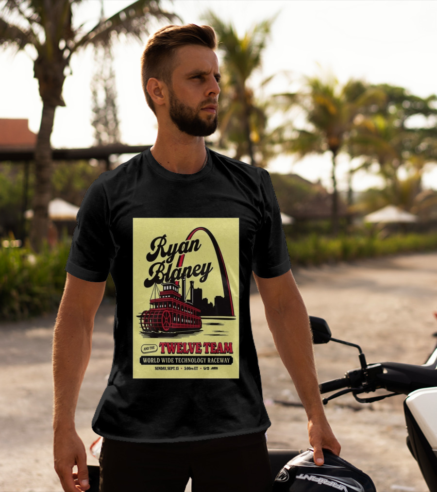 Ryan Blaney And The Twelve Team World Wide Technology Raceway Sunday September 13 2026 T-Shirt