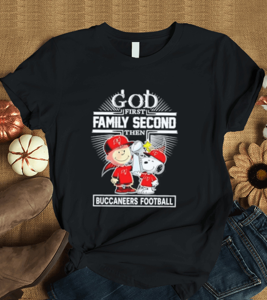 Snoopy God First Family Second Then Buccaneers Football Fan Gear T-Shirt