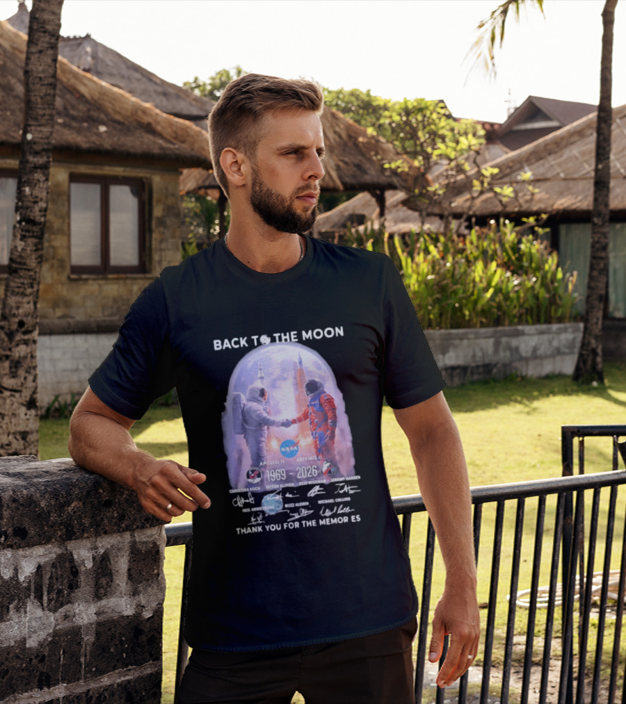 Back To The Moon Apollo 11 Artemis II 1969 2026 NASA Thank You For The Memories T-Shirt