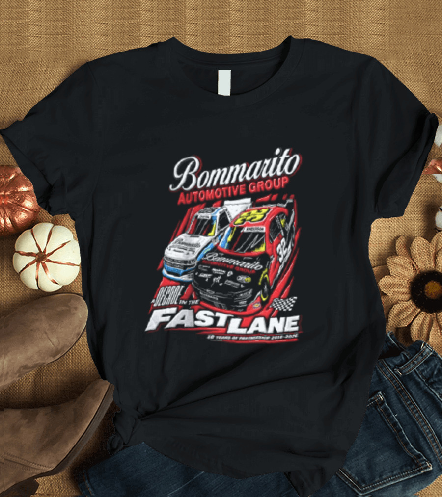 Bommarito Automotive Group Decade Fast Lane Anderson 10 Years Partnership 2016 2026 Race Cars T-Shirt